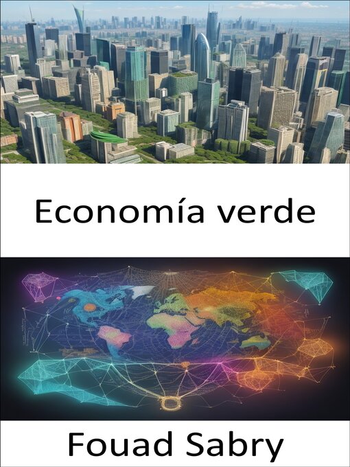 Title details for Economía verde by Fouad Sabry - Available